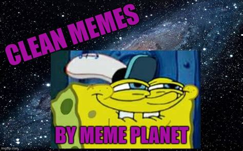 clean memes by meme planet